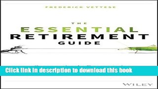 Books The Essential Retirement Guide: A Contrarian s Perspective Full Online