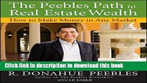 Books The Peebles Path to Real Estate Wealth: How to Make Money in Any Market Free Online