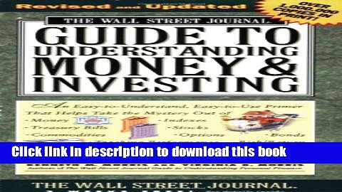 Ebook Wall Street Journal Guide to Understanding Money and Investing Full Online