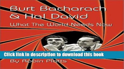 [Read PDF] Burt Bacharach   Hal David: What the World Needs Now Ebook Free