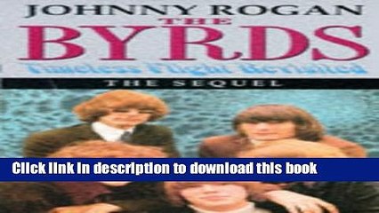 [Read PDF] The Byrds: Timeless Flight Revisited: The Sequel Ebook Online