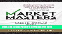 Books Market Masters: Interviews with Canada s Top Investors _ Proven Investing Strategies You Can
