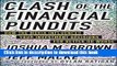Books Clash of the Financial Pundits: How the Media Influences Your Investment Decisions for