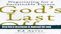 Ebook God s Last Offer: Negotiating For A Sustainable Future Free Online
