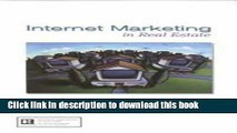 Ebook Internet Marketing In Real Estate For The 21st Century Full Online