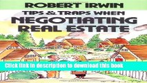 Ebook Tips and Traps When Negotiating Real Estate Full Online
