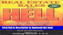 Books Real Estate Sales from Hell: What you don t want to do when buying or selling homes,