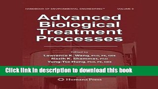 Ebook Advanced Biological Treatment Processes: Volume 9 (Handbook of Environmental Engineering)