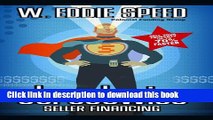 Ebook Streetwise Seller Financing: Sell Your Property up to 70% Faster Full Download