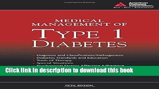 [Read PDF] Medical Management of Type 1 Diabetes Download Free