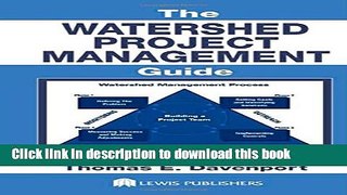 Books The Watershed Project Management Guide Full Online
