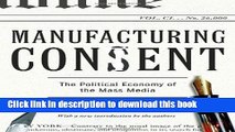 Books Manufacturing Consent: The Political Economy of the Mass Media Full Online