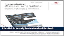 [Read PDF] Fotovoltaico di nuova generazione Download Online