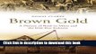 [Read PDF] Brown Gold: A History of Bord na Mona and the Irish Peat Industry Ebook Online