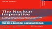 [Read PDF] The Nuclear Imperative: A Critical Look at the Approaching Energy Crisis (More Physics