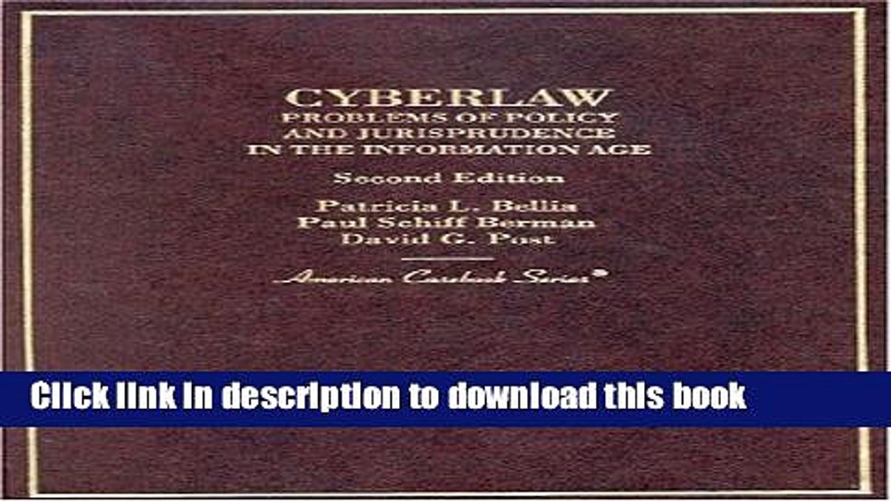 Download  Cyberlaw: Problems of Policy and Jurisprudence in the Information Age  Free Books
