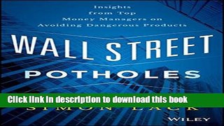 Ebook Wall Street Potholes: Insights from Top Money Managers on Avoiding Dangerous Products Free