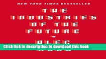 Books The Industries of the Future Full Online
