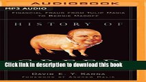 Ebook History of Greed: Financial Fraud from Tulip Mania to Bernie Madoff Free Download
