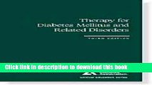 [Read PDF] Therapy for Diabetes Mellitus and Related Disorders (Clinical Education Series) Ebook