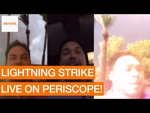 Man Narrowly Avoids Lightning Strike While Broadcasting on Periscope