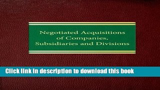 Books Negotiated Acquisitions of Companies, Subsidiaries and Divisions ( 2 Volume Set ) (Corporate