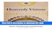 Read Heavenly Visions: Shaker Gift Drawings And Gift Songs Ebook Free
