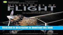Books Milestones of Flight: The Epic of Aviation with the National Air and Space Museum Free Online
