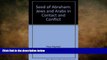 EBOOK ONLINE  The Seed of Abraham: Jews and Arabs in Contact and Conflict  DOWNLOAD ONLINE