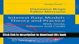 Books Interest Rate Models - Theory and Practice: With Smile, Inflation and Credit (Springer