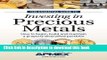 Ebook The Essential Guide to Investing in Precious Metals: How to begin, build and maintain a