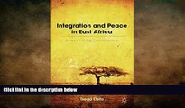 FREE DOWNLOAD  Integration and Peace in East Africa: A History of the Oromo Nation READ ONLINE