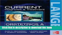 [Read PDF] CURRENT Diagnosis   Treatment Obstetrics   Gynecology, Tenth Edition (LANGE CURRENT