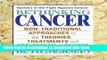Books Rethinking Cancer: Non-Traditional Approaches to the Theories, Treatments and Preventions of