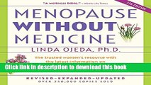 Books Menopause Without Medicine: The Trusted Women s Resource with the Latest Information on HRT,
