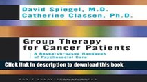 Ebook Group Therapy For Cancer Patients: A Research-based Handbook Of Psychosocial Care Full Online