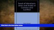 FREE DOWNLOAD  The Seed of Abraham: Jews and Arabs in Contact and Conflict  DOWNLOAD ONLINE