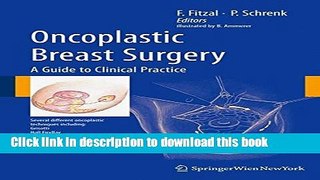 Ebook Oncoplastic Breast Surgery: A Guide to Clinical Practice Full Online