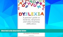 DOWNLOAD FREE E-books  Dyslexia: A parents  guide to dyslexia, dyspraxia and other learning