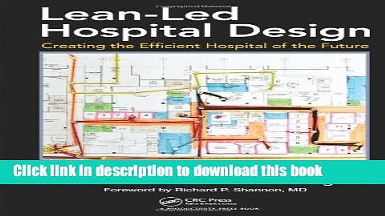 [Read PDF] Lean-Led Hospital Design: Creating the Efficient Hospital of the Future Download Online