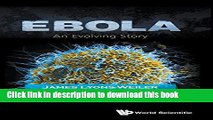 Ebola: An Evolving Story For Free