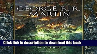 Books A Song of Ice and Fire 2017 Calendar: Illustrations by Didier Graffet Full Download