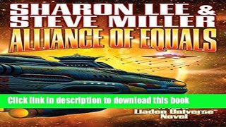 Books Alliance of Equals (Liaden UniverseÂ®) Free Online