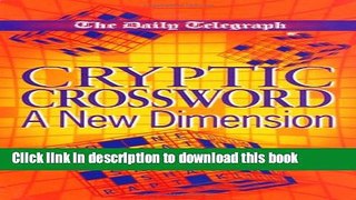 [Read PDF] Daily Telegraph Cryptic Crossword A New Dimension Ebook Online