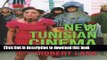 Download  New Tunisian Cinema: Allegories of Resistance (Film and Culture Series)  Free Books