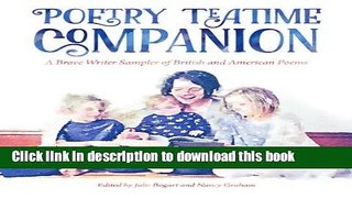 Ebook Poetry Teatime Companion: A Brave Writer Sampler of British and American Poems Full Online