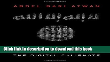 Download  Islamic State: The Digital Caliphate  Online