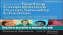 Tools for Teaching Comprehensive Human Sexuality Education: Lessons, Activities, and Teaching