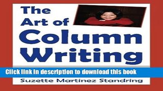 [Read PDF] The Art of Column Writing: Insider Secrets from Art Buchwald, Dave Barry, Arianna