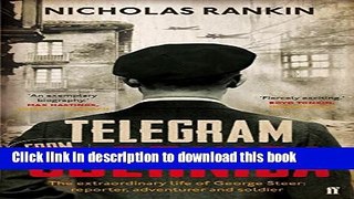 [Read PDF] Telegram from Guernica: The Extraordinary Life of George Steer, War Correspondent Ebook